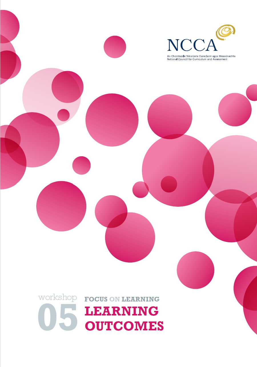NCCA Focus on Learning Booklet 5 Learning Outcomes