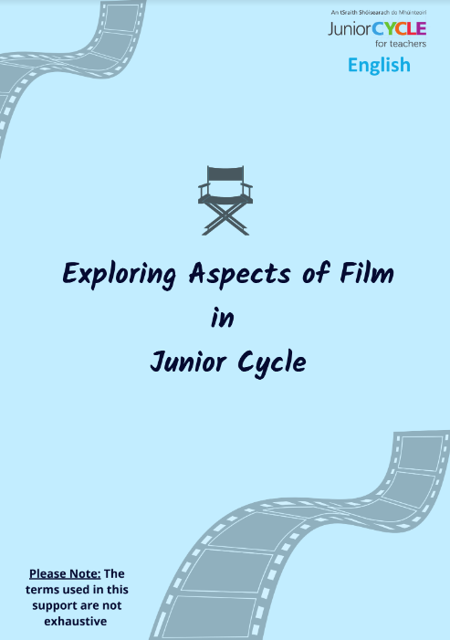 Exploring Aspects of Film in Junior Cycle