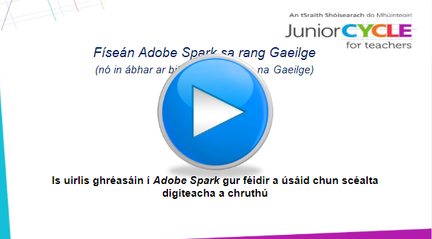 Adobe Spark sa Seomra Ranga Gaeilge