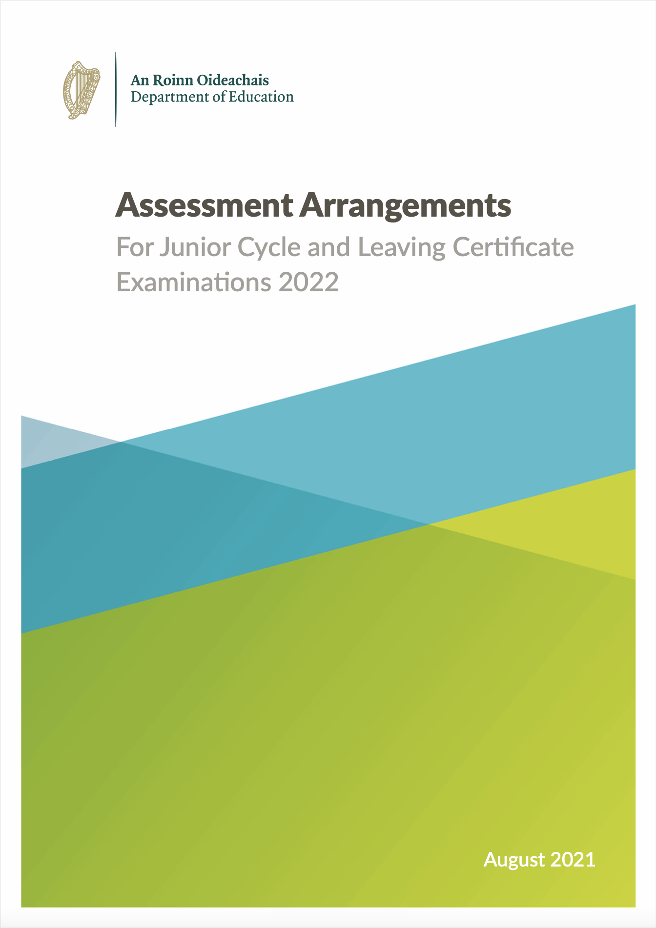 Assessment Arrangements for Junior Cycle and Leaving Certificate Examinations 2022