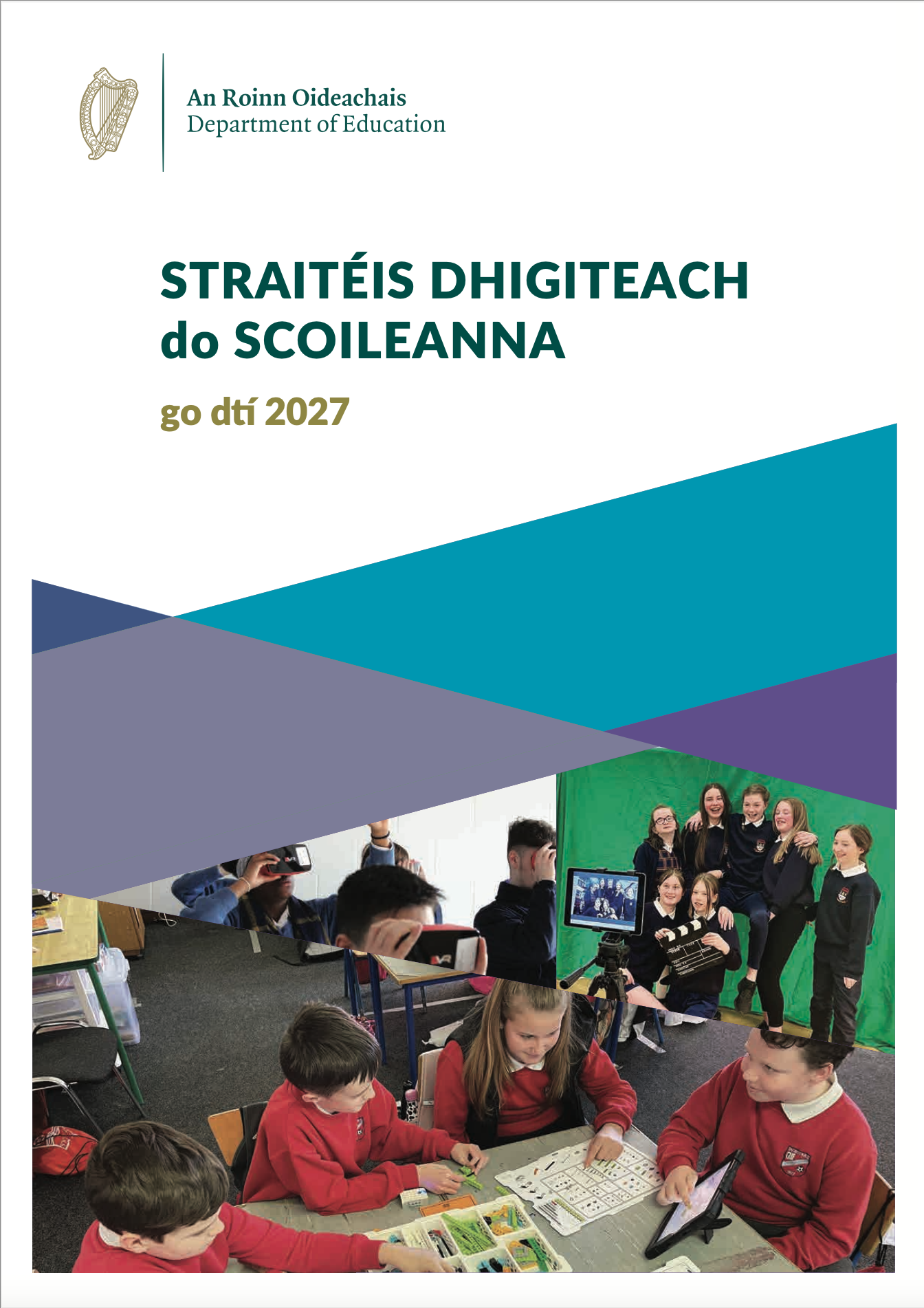 Straitéis Dhigiteach do Scoileanna go dtí 2027
